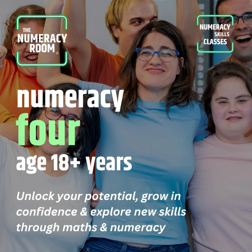 Numeracy Four Age 18 plus (Unlock your potential, grow in confidence and explore new skills through maths and numeracy) Numeracy Skills Classes